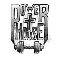 Christian "Power House"