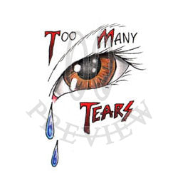 "Too Many Tears"